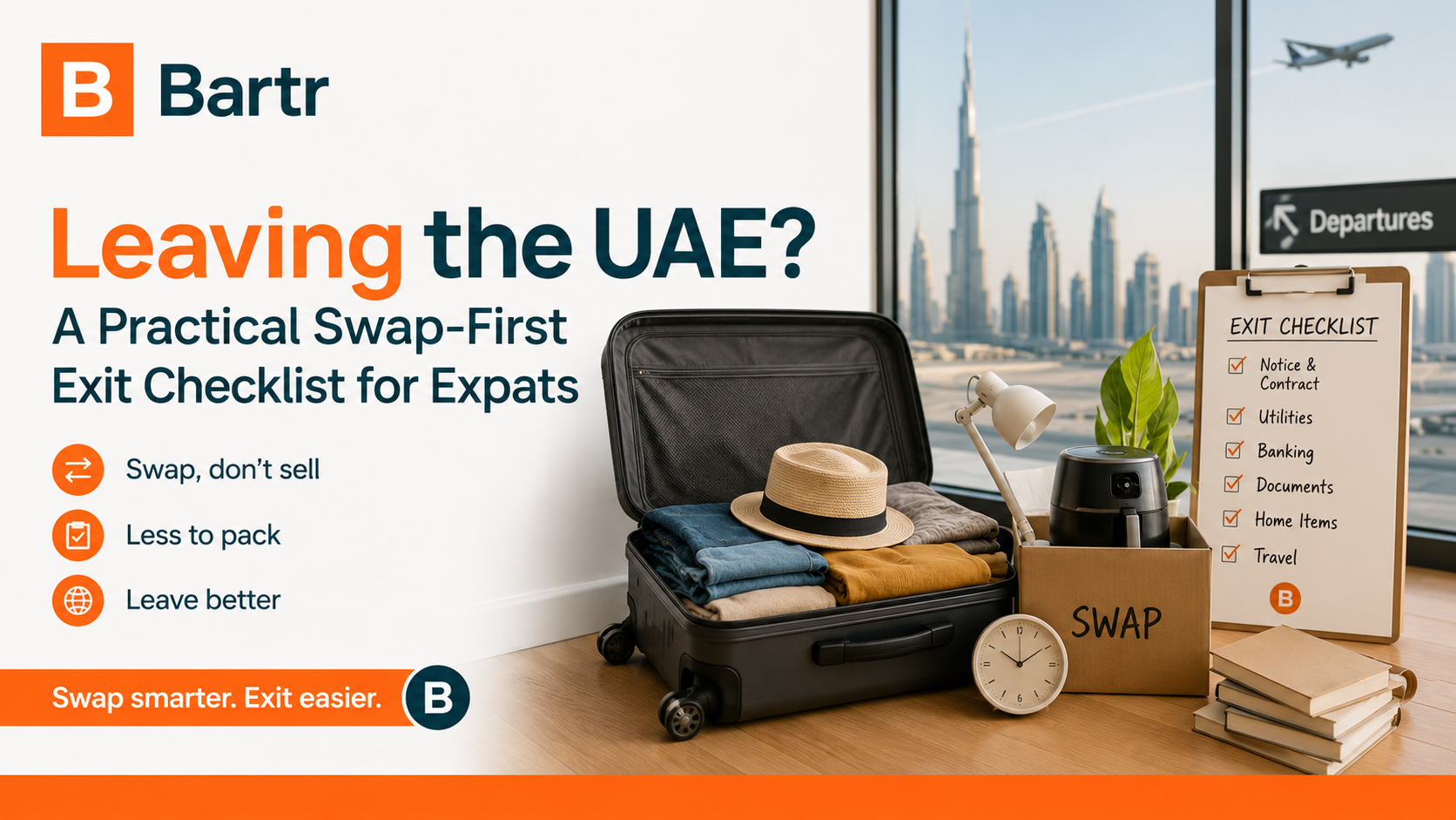 Leaving the UAE? A Practical Swap-First Exit Checklist for Expats