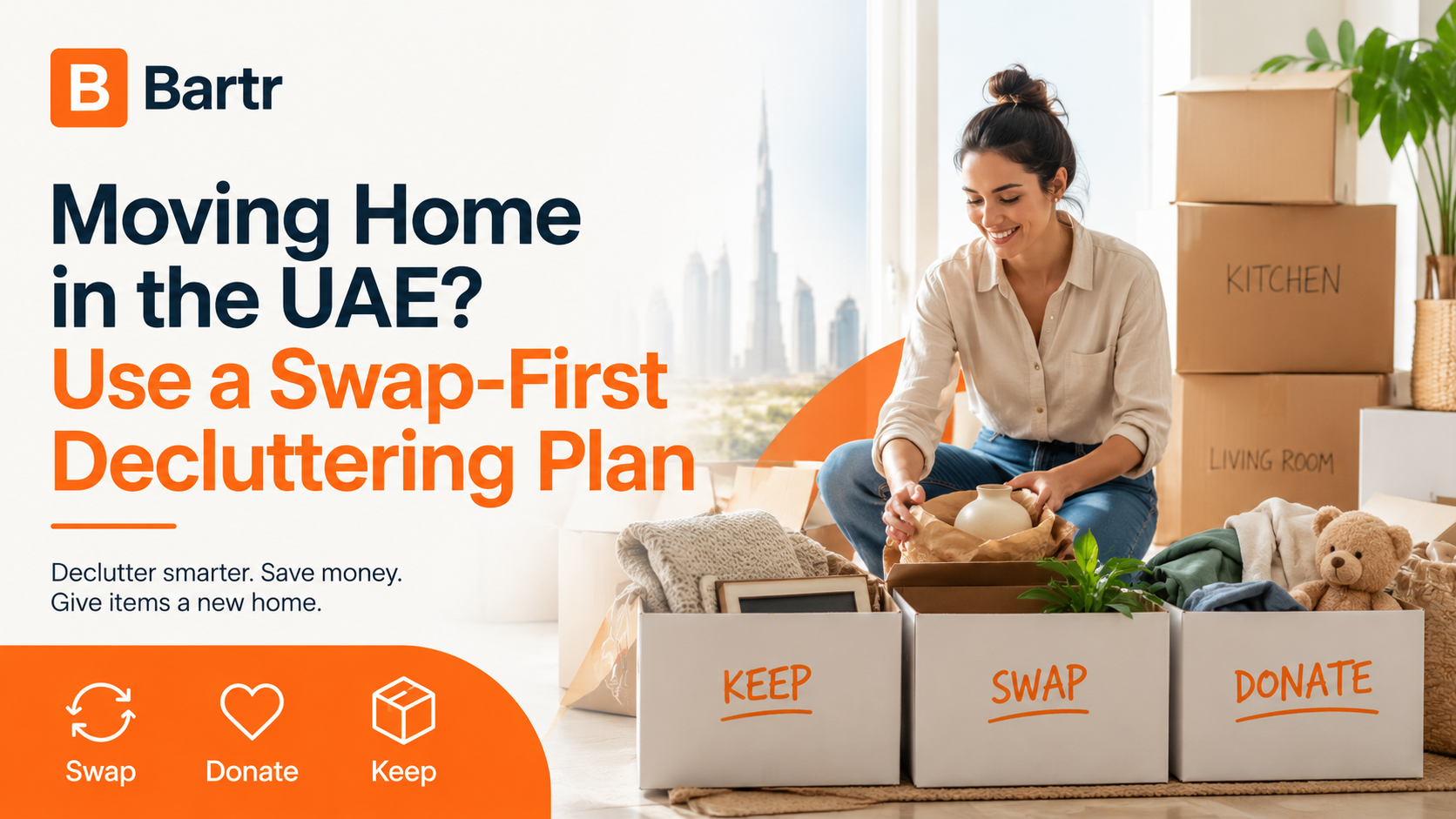 Moving Home in the UAE? Use a Swap-First Decluttering Plan