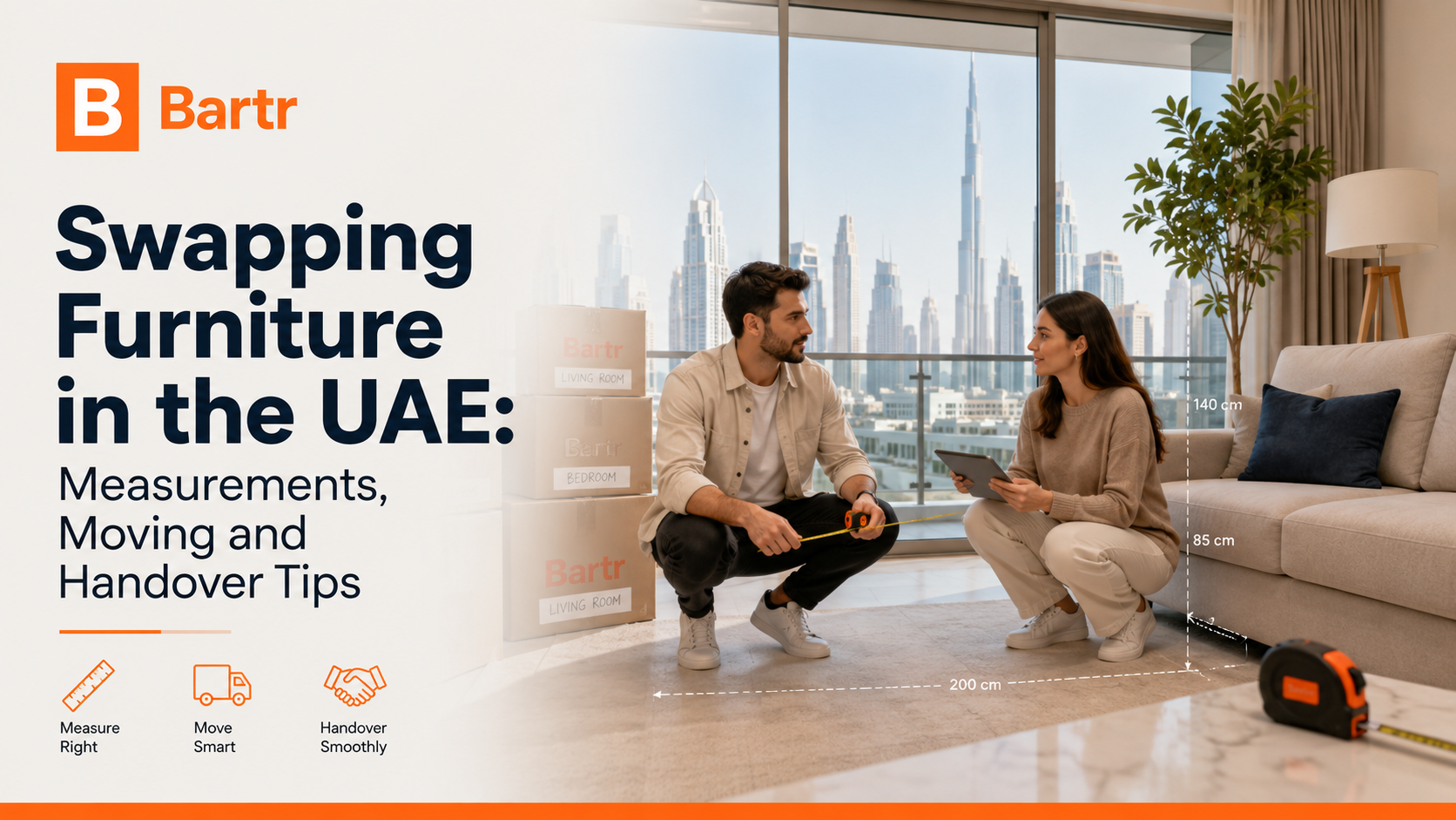 Swapping Furniture in the UAE: Measurements, Moving and Handover Tips