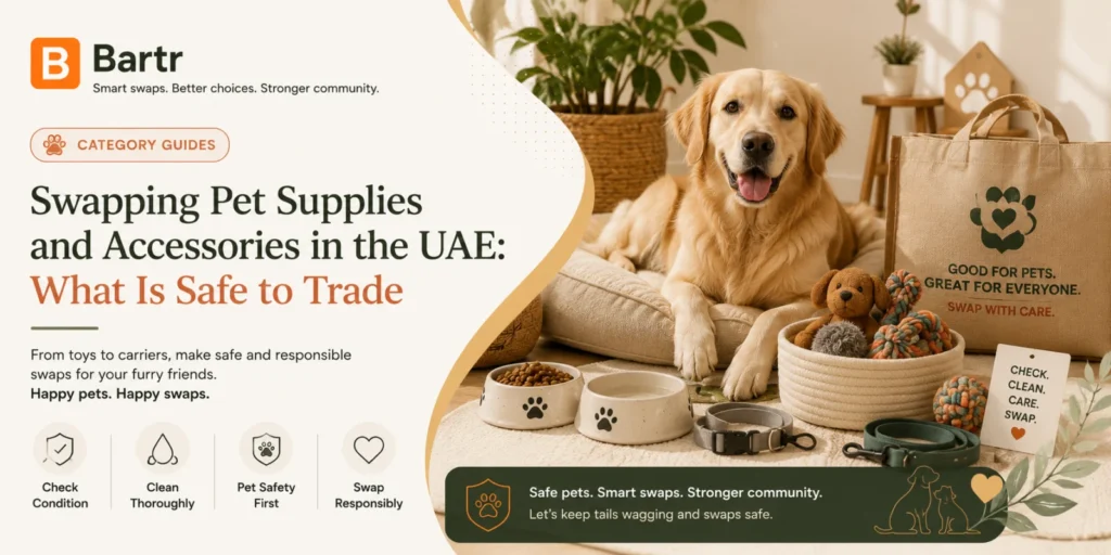 Clean pet supplies and accessories prepared for a swap in the UAE.